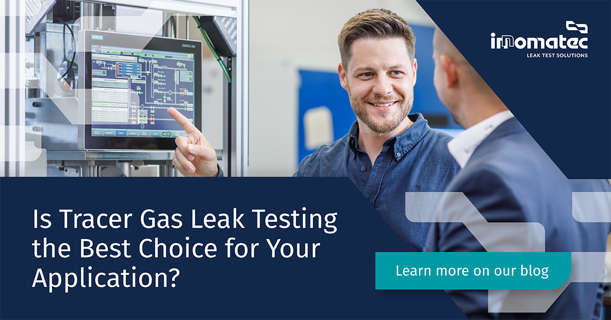 Is Tracer Gas Leak Testing Right For Your Application